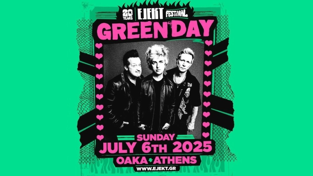 Ejekt Festival: Οι Green Day για πρώτη φορά στην Ελλάδα